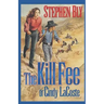 The Kill Fee of Cindy LaCoste