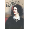 Lola Montez: A Life