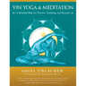 Yin Yoga & Meditation