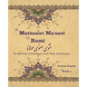 The Mathnawi Maˈnavi of Rumi, Book-1: The Mysteries of Attainment to the Truth and Certainty