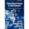 Training School Principals as Talent Developers: An International Perspective