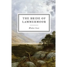 The Bride of Lammermoor