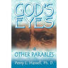 God's Eyes and Other Parables