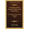 Genealogy Of The Kemper Family In The United States: Descendants Of John Kemper Of Virginia (1899)