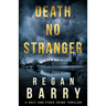 Death No Stranger