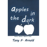 Apples in the Dark