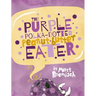 The Purple Polka-Dotted Peanut Butter Eater