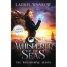 Lost Whisperer of the Seas: Large Print Edition