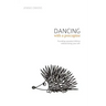 Dancing with a Porcupine: Parenting wounded children without losing your self