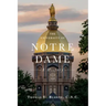 The University of Notre Dame: A History