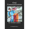 Oral Communication: For Christian Leaders