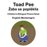 English-Montenegrin Toad Pee/Zaba se popiskila Children's Bilingual Picture Book
