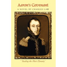 Aaron's Covenant: Seeding the Hart Dynasty