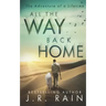 All the Way Back Home