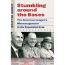 Stumbling Around the Bases: The American League's Mismanagement in the Expansion Eras