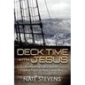 Deck Time with Jesus: Navigating Life's Storms From a Place of Peace and Rest