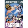 Zagribud: A Classic Space Opera