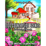 100 Countryside Scenes: An Adult Coloring Book Featuring 100 Amazing Coloring Pages with Beautiful Country Gardens, Cute Farm Animals and Rela