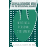 Medical Residency Guide For The International Graduate: Writing A Personal Statement