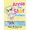 Annie the Star Student