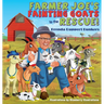 Farmer Joe's Fainting Goats to the Rescue!