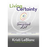 Living with Certainty: Experience Deep-Soul Joy