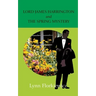 Lord James Harrington and the Spring Mystery