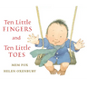 Ten Little Fingers and Ten Little Toes