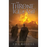 The Throne of Ice and Ash (The Runewar Saga #1)