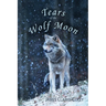 Tears of the Wolf Moon