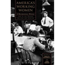America's Working Women: A Documentary History, 1600 to the Present