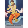 The Yoga Sutras of Patanjali: (Sutras and Commentary)