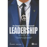An Inspired & Connected Leadership, Volume One: A Collection of Life Examples Explored Through Branding