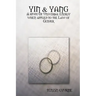 Yin & Yang: A study Of Universal Energy when applied to the Law of Gender