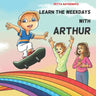 Learn the weekdays with Arthur