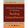 Collaborative Strategies for Teaching Reading Comprehension