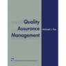 Quality Assurance Management
