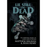 Lie Still The Dead