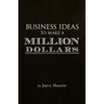 Business Ideas to Make a Million Dollars