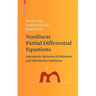 Nonlinear Partial Differential Equations: Asymptotic Behavior of Solutions and Self-Similar Solutions