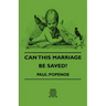 Can This Marriage Be Saved?
