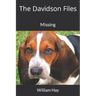 The Davidson Files: Missing