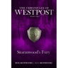 Stormwood's Fury: The Chronicles of Westpost Book 2