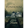 The Funhouse