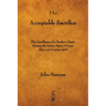 The Acceptable Sacrifice: The Excellency of a Broken Heart