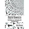 Digital Downsize: Re-thinking our relationship with the digital world