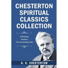 Chesterton Spiritual Classics Collection