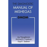 The Diagnostic Manual of Mishegas: potchkied together and .com-piled by