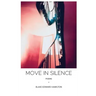 Move in Silence
