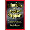 Principles of Applied Stupidity